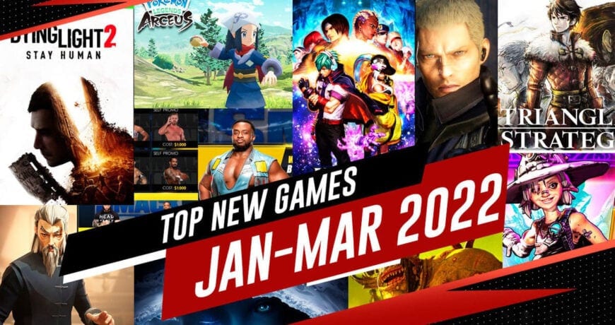 Top 5 New PC Games of Q1 2022