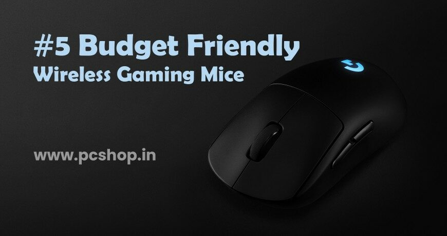 5 Budget Friendly Gaming Mice